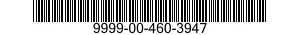 9999-00-460-3947  9999004603947 004603947
