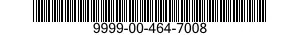 9999-00-464-7008  9999004647008 004647008