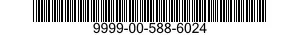 9999-00-588-6024  9999005886024 005886024